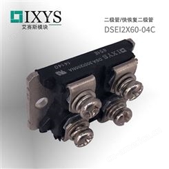 DSEI2X60-04C原装IXYS艾赛斯快恢复二极管|整流二极管|肖特基二极管
